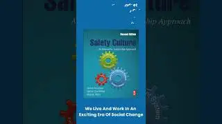 Safety Culture: An Innovative Leadership Approach