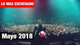 TOP 20 M&uacute;sica Electr&oacute;nica Mayo 2018 Mejores Canciones (Semana 18) + M&uacute;sica Nueva EDM Songs