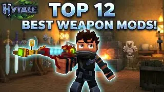 Топ-12 ЛУЧШИХ модификаций оружия из Hytale, которые вам ОБЯЗАТЕЛЬНО нужно попробовать!