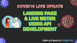 COVID 19 Landing Page And  Live Stats Tracker using an API Website Development Project | By Codepter