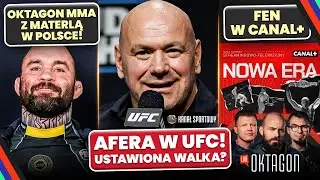 OKTAGON MMA Z MATERLĄ W POLSCE! AFERA W UFC &ndash; USTAWIONA WALKA? FEN W CANAL+. TURSKI I GOŚCIE