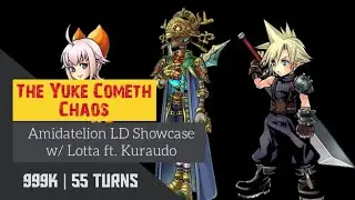 DFFOO (GL) The Yuke Cometh - Amidatelion Chaos - Amidatelion EX 3/3 and LD with Lotta ft. Kuraudo