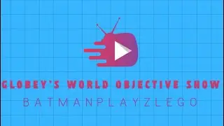 Globey&rsquo;s World Season 2 intro but it&rsquo;s sped up!