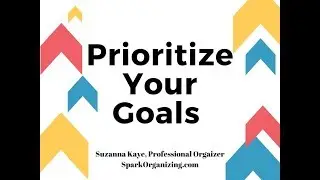 Prioritize Your Goals