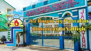 SA DUYAN NG PAARALAN (HIMNO NG JALAJALA NATIONAL HIGH SCHOOL)