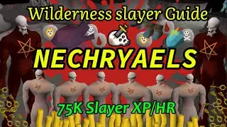 Nechryaels Wilderness Slayer Guide