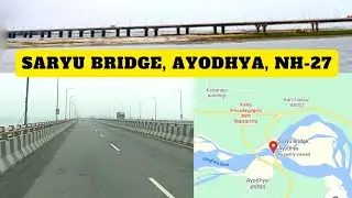 Saryu River Bridge || NH 27 || Ayodhya || Ghaghara River || Road And Bridge