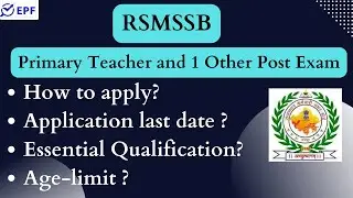 RSMSSB || Primary Teacher and 1 Other Post || NEW VACANCY 2022 || 48000 POST ||