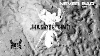 Never Bad #hardtechno By SUBSONIC | DISTORTED DISORDER KIT