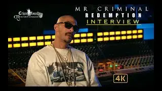Mr. Criminal - Redemption Documentary (Full Interview)