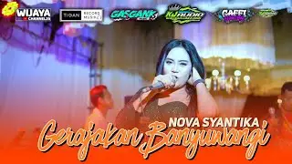 GERAJAKAN BANYUWANGI - NOVA SYANTIKA - GASGANK MUSIC || RINGIN BAGUS PUNCU KEDIRI