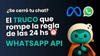 🔴 C&oacute;mo enviar mensajes con el CHAT CERRADO en #WhatsAppAPI SIN PLANTILLAS de Meta ✅