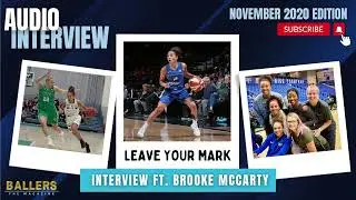 Brooke McCarty on WNBA Career, Motherhood, Playing Basketball Overseas & More | Ballers Magazine
