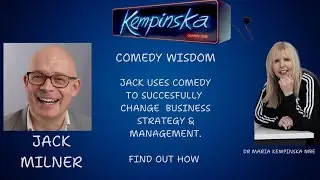JACK MILNER CREATIVELY TRANSFORMS ORGANISATIONS THROUGH COMEDY WISDOM