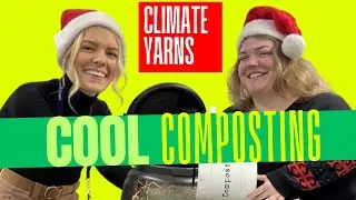 Climate Yarns - Cool Composting
