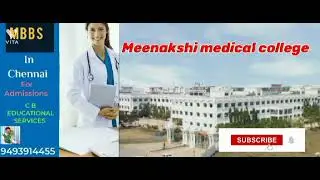 Meenakshi Medical College Chennai