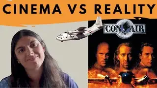 Cinema vs Reality (Air Accidents) | Ep 2: Con Air