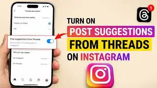 How to Turn on Post Suggestions From Threads on Instagram