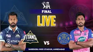 🔴LIVE: GT vs RR | IPL FINAL Live Scores & Commentary | GT vs RR IPL Live Cricket Match Today