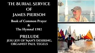 Christ Episcopal Church Tacoma Live 01/20/2026 The Burial Service Of James Pierson