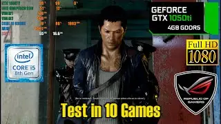 GTX 1050Ti (Mobile) | i5 8300H - Test in 10 Games (1080p)