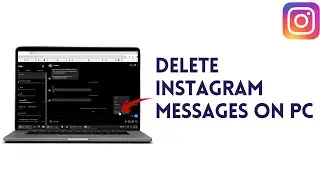 How To DELETE INSTAGRAM MESSAGES On PC Or LAPTOP