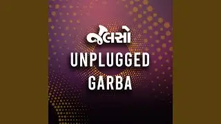 Jalso Unplugged Garba