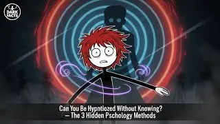 Can You Be Hypnotized Without Knowing &mdash; 3 Hidden Psychology Methods