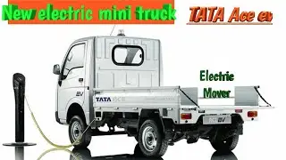 NEW TATA Ace Ev || Electric Mini Truck||Review electric vehicle