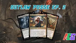 Outlaw Posse Ep. 2 | Magic the Gathering Arena | Pioneer/Explorer Beginner Guide 101