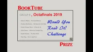 Would You Read It? Challenge: #BookTubePrize Octafinals 2019: Group B