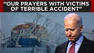 Baltimore Bridge Collapse: US Prez Biden Calls Rescue Ops A &lsquo;Top Priority&rsquo; | ET Now | Latest News