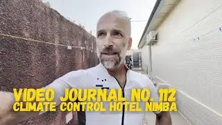 Hotel Nimba &ndash; Begin Again Video Journal No. 112