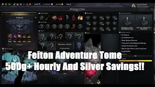 Lost Ark Best Feiton Adventure Tome Farming Spot 500g+ an Hour Consistently