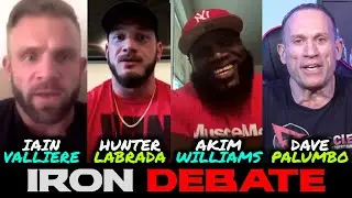 IRON DEBATE w/IAIN VALLIERE, HUNTER LABRADA & AKIM WILLIAMS!