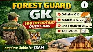 Forest Guard GK 2026 | 100 Expected General Knowledge Questions