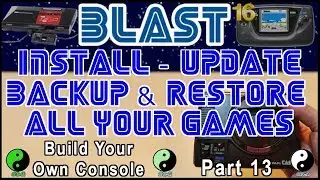 Update Blast16, Backup Games & Restore