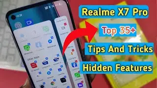 Realme X7 Pro Tips And Tricks, Realme X7 Pro Hidden Feature, Top 15+Hidden Feature in Realme X7 Pro