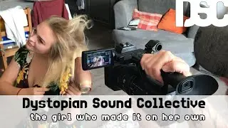 The girl who made it on her own by Dystopian Sound Collective
