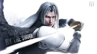 By The Sword - Final Fantasy VII『4K AMV』