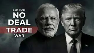 US-India Trade War Explained: Why India Signed the Oman CEPA Deal!