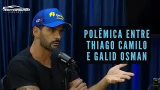 Pol&ecirc;mica entre Thiago Camilo e Galid Osman | Motorgrid Podcast