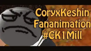 [MMD Short] CoryxKenshin Fananimation #CK1mil