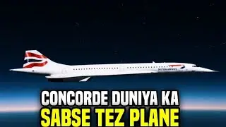 &ldquo;Concorde: The Fastest Passenger Plane Ever Built (Untold Truth)&rdquo; 