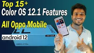 Color OS 12.1 Best Features in Oppo F19s | Oppo Coloros 12.1 with Android 12 Tips and Tricks