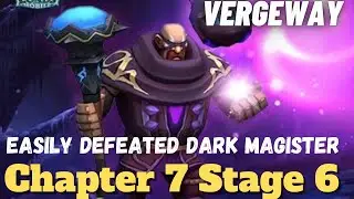 Lord mobile vergeway chapter 7 stage 6 |vergeway 7-6 completed |Easily defeated Dark magister
