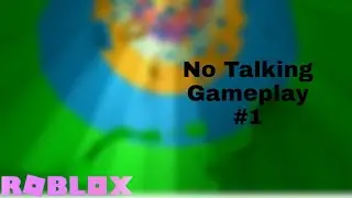 Tower Of Hell Gameplay #1 | No Talking! | Roblox!