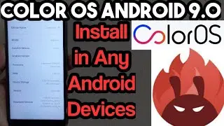Color Os Realme Rom for All Android Devices ANDROID 9 | Install Realme Color OS Rom in Android