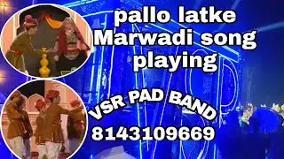 Pallo latke Song playing VSR PAD BAND. CONTACT 8143109669. 8074615805🙏