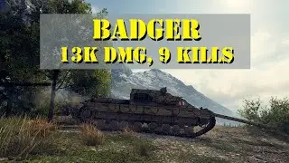 BADGER WOT, 13K DMG